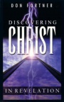 Discovering Christ in Revelation 